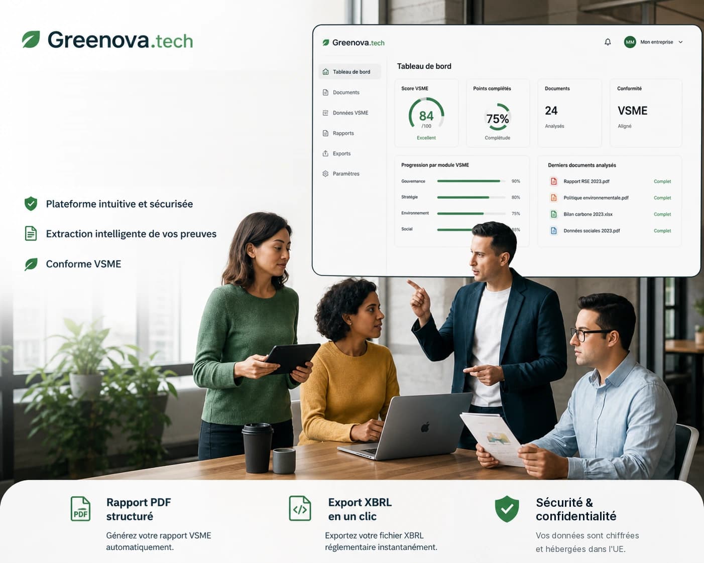 Présentation Greenova : une équipe consulte le tableau de bord (score VSME, complétude des modules, documents analysés). Plateforme intuitive et sécurisée, extraction intelligente de vos preuves, conforme VSME — rapport PDF structuré, export XBRL en un clic, données chiffrées et hébergées dans l’UE.